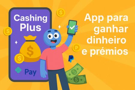 Cashing: App para Ganhar Dinheiro e Prêmios